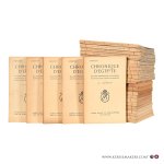 Bulletin, Chronique D'egypte. - Chronique d'Egypte. Bulletin periodique de la fondation Egyptologique Reine Elisabeth. Volumes present are. 1-3, 5, 7-14, 17-27, 29-40, 42-47, 49, 51, 54-56, 60-61. 1925-1956.