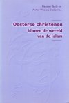 Teule, Herman / Wessels, Anton (red.) - Oosterse christenen binnen de wereld van de islam