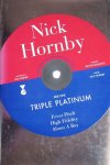 Nick Hornby 21347 - Triple platinum: fever pitch; high fidelity; about a boy