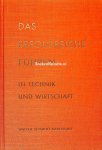 Schmidt-Karlsruhe, Walter - Das erfolgreiche Führen in Technik und Wirtschaft