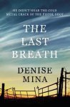 Denise Mina - The Last Breath