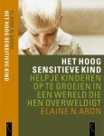 Elaine N. Aron - Hoog sensitieve kind