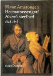 M. van Amerongen 240044 - Het Matrassengraf Heine's sterfbed 1848-1856