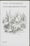 SCHEERBART, PAUL - Glasarchitectuur.
