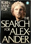 Robin Lane Fox 215724 - The Search for Alexander