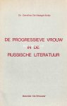 de, Maegd-Soëp Carolina - De progressieve vrouw in de Russische literatuur