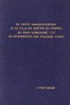 HOUTZAGER, JACOBUS - De grote wandschildering in de Villa dei Misteri bij Pompeii en haar verhouding tot de monumenten der vroegere kunst