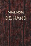Simenon, Georges - De hand Simenon, Georges - De hand