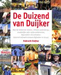 Duijker, Hubrecht - De duizend van Duijker. Met De Lekkerste Wijnen,Slimme Praktijktips,Smakelijke Wijn-Spijscombinaties,Bijzondere Reisverhalen