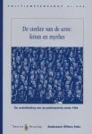 Haagsma, J.A. - De sterkte van de arm: feiten en mythes : de ontwikkeling van de politiesterkte sinds 1994.