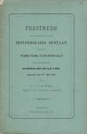 MATTHES, C.J. - Feestrede ter gelegenheid van het Honderdjarig bestaan van het Wiskundig Genootschap onder de zinspreuk: Een onvermoeide arbeid komt alles te boven, gehouden den 3den Mei 1879.