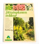 R. Herwig, Anke Nobel - Tweehonderdeen tuinplanten in kleur