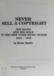 Bruce Bastin - Never sell a copyright Joe Davis and His Role in the New York Music Scene 1916-1978
