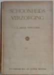 Uden C.L. Anth. van - Schoonheidsverzorging Handboek voor de huid- en haarverzorging, manicure en hygiëne Inclusief losse bijlagen tabellen en oefeningen