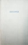 Schmitthenner, Walter [hrsg] - Augustus / Hrsg. von Walter Schmitthenner