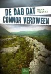Harm Tilstra - De dag dat Connor verdween