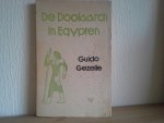 GUIDO GEZELLE - DE DOOLAARDS IN EGYPTEN ,MET EX LIBRIS ,VERLUCHT DOOE E JACOBS