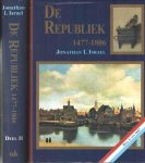 Israel, Jonathan I. - De republiek 1477-1806 (2 delen)