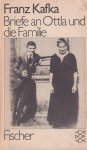 Kafka, Franz - Briefe an Ottla: Und die Familie