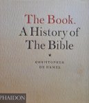 De Hamel, Christopher - The Book / A History of the Bible