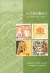 - Oud-Dordrecht 33ste jaargang 2015 nummer 1 - Oud-Dordrecht 33ste jaargang 2015 nummer 1