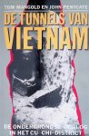 Mangold, Tom & John Penycate - De tunnels van Vietnam. De ondergrondse strijd in het Cu Chi-district