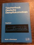 Horst J. Obermayer - Taschenbuch Deutsche Dampflokomotiven