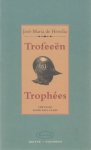 Heredia, José-Maria de - Trofeeën / Trophées.