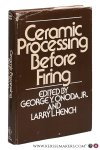 Onoda, George Y. / Larry L. Hench (eds.). - Ceramic processing before firing.