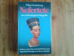 Vandenberg, Philipp - Nefertete - Een archeologische biografie