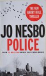Nesbø, Jo - Police / A Harry Hole Thriller (Oslo Sequence 8)