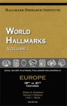 Whetstone, William & Danusia Niklewicz & Linda Matula: - World Hallmarks volume I - Gold, Silver, Platinum, Palladium Hallmarks of Europe 19th to 21st centuries.