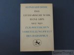 Döhl, Reinhard. - Das literarische Werk Hans Arps 1903-1930. Zur poetischen Vorstellungswelt des Dadaismus. Döhl, Reinhard. - Das literarische Werk Hans Arps 1903-1930. Zur poetischen Vorstellungswelt des Dadaismus.