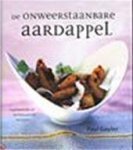 Gayler, Paul - De onweerstaanbare aardappel - inspirerende en vernieuwende recepten