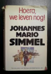 Simmel, Johannes Mario - HOERA, WE LEVEN NOG!
