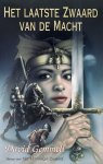 David Gemmell - Het laatste zwaard van de macht