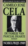 CELA, CAMILO JOSÉ - De familie van Pascual Duarte CELA, CAMILO JOSÉ - De familie van Pascual Duarte