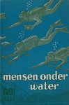 Henry, Bernard - AO 622 - Mensen onder water.