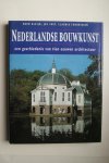 A.Koen Kleijn  ; Smit, Jos; Thunnissen, Claudia - architectuur: NEDERLANDSE BOUWKUNST een geschiedenis van tien eeuwen architectuur