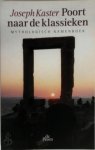 Joseph Kaster., Ivo Gay - Poort naar de klassieken mythologisch namenboek