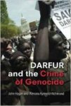 Hagan, John. - Darfur and the Crime of Genocide (Cambridge Studies in Law and Society).