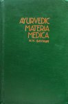 Savnur, H.V. - Ayurvedic Materia Medica with principles of pharmacology & therapeutics (2 parts bound in one)