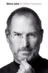 Isaacson, Walter. - Steve Jobs / de biografie