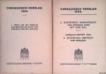 Algemeene Landsdrukkerij - Curaçaosch verslag 1934 (2 delen)