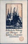 Walton W.H. - Cathedrals, Abbeys and Shrines of History and Romance in the British Isles