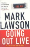 Mark Lawson 186908 - Going Out Live, Or, Are They the Same at Home?