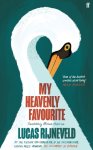 Lucas Rijneveld - My Heavenly Favourite