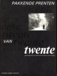 BOSMA, EVERT - Pakkende prenten van Twente