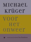Michael Kruger - Voor het onweer