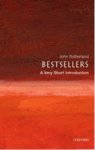 John (emeritus Lord Northcliffe Professor Of Modern English Literature Sutherland - Bestsellers: A Very Short Introduction